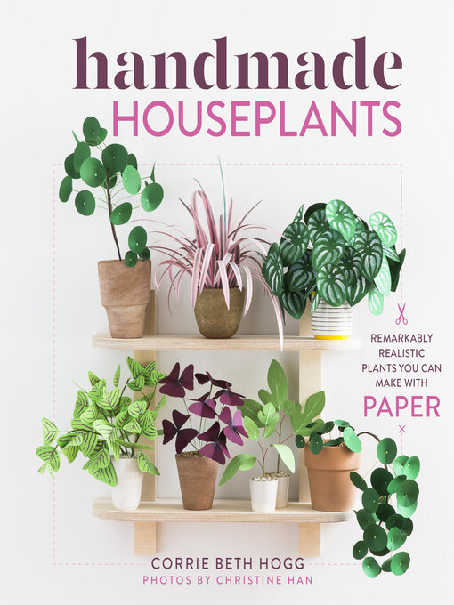 Title details for Handmade Houseplants by Corrie Beth Hogg - Available
